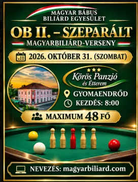 II. OB II-es egyéni, szeparált magyarbiliárd-verseny kiírása